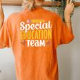 Special Education Team Teacher Sped Awareness Cute Women's Oversized Comfort T-shirt Back Print Yam