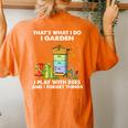 That's What I Do I Garden I Play With Bees And I Forget Women's Oversized Comfort T-shirt Back Print Yam