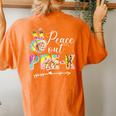Tie Dye Peace Out Prek Last Day Of School Leopard Teacher Women's Oversized Comfort T-Shirt Back Print Yam