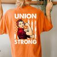 Union Strong And Solidarity Union Proud Labor Day Women's Oversized Comfort T-shirt Back Print Yam