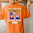 All I Want For Christmas Is Trump Back Ugly Xmas Sweater Women's Oversized Comfort T-shirt Back Print Yam