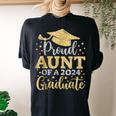 Aunt Senior 2024 Proud Aunt Of A Class Of 2024 Graduate Women's Oversized Comfort T-Shirt Back Print Black