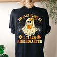 You Can't Scare Me I Teach Kindergarten Halloween Teacher Women's Oversized Comfort T-shirt Back Print Black