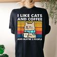 I Like Cats And Coffee And Maybe 3 People Love Cats Women's Oversized Comfort T-shirt Back Print Black