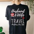 Couple Matching Husband And Wife Travel Partners For Life Women's Oversized Comfort T-shirt Back Print Black