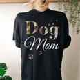 Cute Dog Mom Floral Dog Lover Women's Oversized Comfort T-Shirt Back Print Black