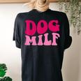 Dog Milf Dog Mom Saying Women Groovy Apparel Women's Oversized Comfort T-Shirt Back Print Black