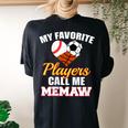 My Favorite Players Baseball Soccer Basketball Memaw Women's Oversized Comfort T-shirt Back Print Black
