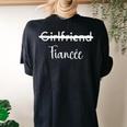 Girlfriend To Fiancée Marriage Engagement Cute Women's Oversized Comfort T-shirt Back Print Black