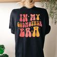 In My Godmother Era Women's Oversized Comfort T-shirt Back Print Black