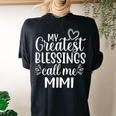 My Greatest Blessings Call Me Mimi Grandmother Grandma Women's Oversized Comfort T-shirt Back Print Black