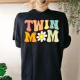 Groovy Twin Mama For New Mom Of Twins Women's Oversized Comfort T-Shirt Back Print Black