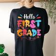 Hello 1St Grade Back To School First Grade Teachers Students Women's Oversized Comfort T-shirt Back Print Black