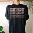 Howdy Cowboy Western Rodeo Southern Country Cowgirl Women's Oversized Comfort T-Shirt Back Print Black
