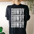 Howdy Rodeo Western Country Southern Cowgirl Cowboy Vintage Women's Oversized Comfort T-Shirt Back Print Black