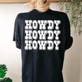 Howdy Western Cowboy Cowgirl Rodeo Country Southern Girl Women's Oversized Comfort T-Shirt Back Print Black