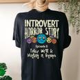 Introvert Shy Antisocial Horror Story Quote Of Workinggroup Antisocial Women's Oversized Comfort T-shirt Back Print Black
