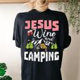 Jesus Wine And Camping For Women Mom Girl Women's Oversized Comfort T-Shirt Back Print Black