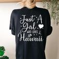 Just A Girl Who Loves Hawaii Hawaiian Trip Women's Oversized Comfort T-Shirt Back Print Black