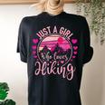 Just A Girl Who Loves Hiking Hiker Mountaineer Women's Oversized Comfort T-shirt Back Print Black