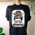 Be Kind Autism Awareness Autism Mom Messy Bun Women's Oversized Comfort T-Shirt Back Print Black