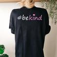 Be Kind Choose Kindness Heart Inspirational Women's Oversized Comfort T-Shirt Back Print Black
