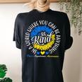 Be Kind Down Syndrome Awareness Ribbon Sunflower Kindness Women's Oversized Comfort T-Shirt Back Print Black
