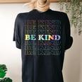 Be Kind Peace And Love Tie Dye Hippy Message Of Love Happy Women's Oversized Comfort T-Shirt Back Print Black