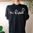 Be Kind Peace Sign Love Kindness Inspirational Women's Oversized Comfort T-Shirt Back Print Black