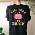 Kiss Your Brain Cute Teacher Appreciation Teaching Squad Women's Oversized Comfort T-shirt Back Print Black