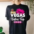 Las Vegas 2023 Vegas Sisters Trip Vegas Girls Trip 2023 Women's Oversized Comfort T-shirt Back Print Black