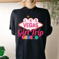 Las Vegas Girl Trip Bachelorette Birthday Women's Oversized Comfort T-Shirt Back Print Black