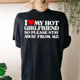 I Love My Girlfriend I Love My Hot Girlfriend So Stay Away Women's Oversized Comfort T-shirt Back Print Black