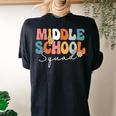 Middle School Squad Team Retro Groovy First Day Of School Women's Oversized Comfort T-shirt Back Print Black