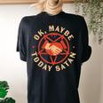 Ok Maybe Today Satan Retro Vintage Halloween Vintage Halloween Women's Oversized Comfort T-shirt Back Print Black