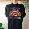 Peace Out 3Rd Grade Rainbow Last Day Of School Tie Dye Women's Oversized Comfort T-Shirt Back Print Black