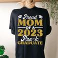 Proud Mom Of A 2023 Prek Graduate Graduation Women's Oversized Comfort T-Shirt Back Print Black