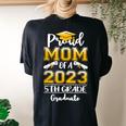 Proud Mom Of A Class Of 2023 5Th Grade Graduate Women's Oversized Comfort T-Shirt Back Print Black