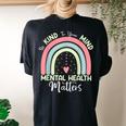 Rd Mental Health Be Kind To Your Mind Mental Health Matters Women's Oversized Comfort T-Shirt Back Print Black