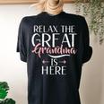 Relax The Great Grandma Is Here Great Grandma Women's Oversized Comfort T-shirt Back Print Black