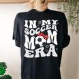 Retro In My Soccer Mom Era Mama Boy Women's Oversized Comfort T-shirt Back Print Black