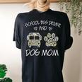 School Bus Driver And Dog Mom Wildflowers Daisy Women's Oversized Comfort T-Shirt Back Print Black