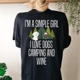 Im A Simple Girl I Love Dogs Camping And Wine Camper Women's Oversized Comfort T-Shirt Back Print Black