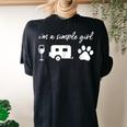 Im A Simple Girl Wine Camping Dog Paw Cute Women's Oversized Comfort T-Shirt Back Print Black