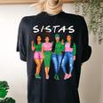 Sistas Melanin Black Black History Month African Queen Women's Oversized Comfort T-shirt Back Print Black