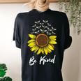 Spread Kindness Positivity Happiness Be Kind Sunflower Bees Women's Oversized Comfort T-Shirt Back Print Black