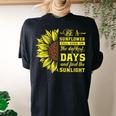 Sunflower Quote Cute Motivational Be A Sunflower Women's Oversized Comfort T-Shirt Back Print Black