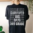I Survived 180 Days Of 3Rd Grade Last Day Of School Teacher Women's Oversized Comfort T-Shirt Back Print Black