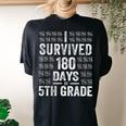 I Survived 180 Days Of 5Th Grade Last Day Of School Teacher Women's Oversized Comfort T-Shirt Back Print Black