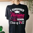 I Survived Nursing School Graduation Class Of 2023 Nurse Women's Oversized Comfort T-shirt Back Print Black